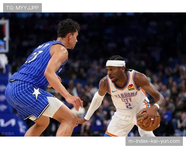 亚历山大40分延续20+纪录 雷霆11连胜锁定季后赛资格